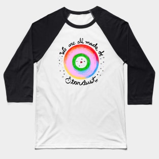 Somos polvo de estrellas Baseball T-Shirt